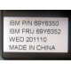 IBM FRU 69Y6352 в Вологде, IBM P/N 69Y6350 (Вологда)